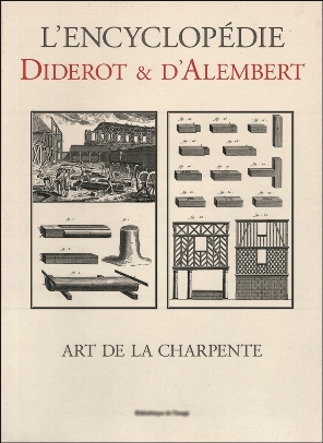 Art de la charpente de Diderot & D'Alembert