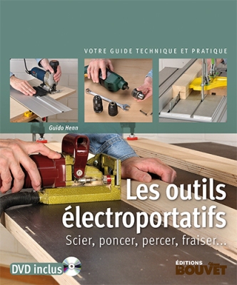 Les outils électroportatifs (livre + DVD)