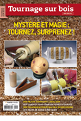 Mystère et Magie – Hors-série Tournage sur bois