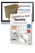 Pack Formation Sketchup "Initiation et modélisation" + Livre "Concevoir en bois"